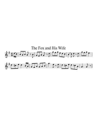 The Fox and His Wife