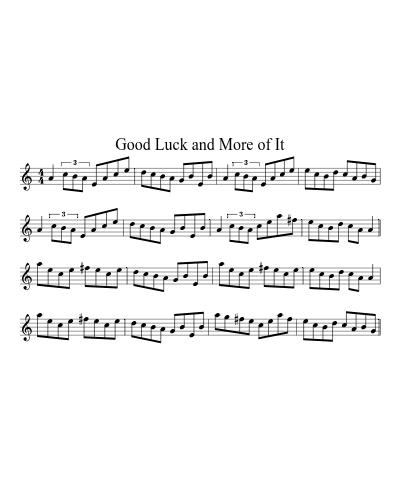 Good Luck and More of It