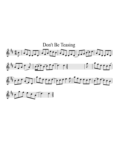 Don't Be Teasing