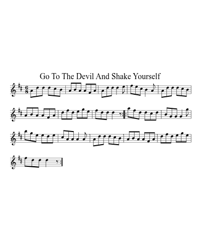 Go To The Devil And Shake Yourself