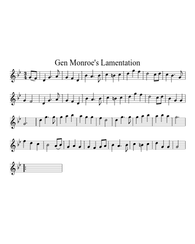 Gen Monroe's Lamentation