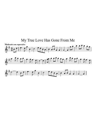 My True Love Has Gone From Me preview